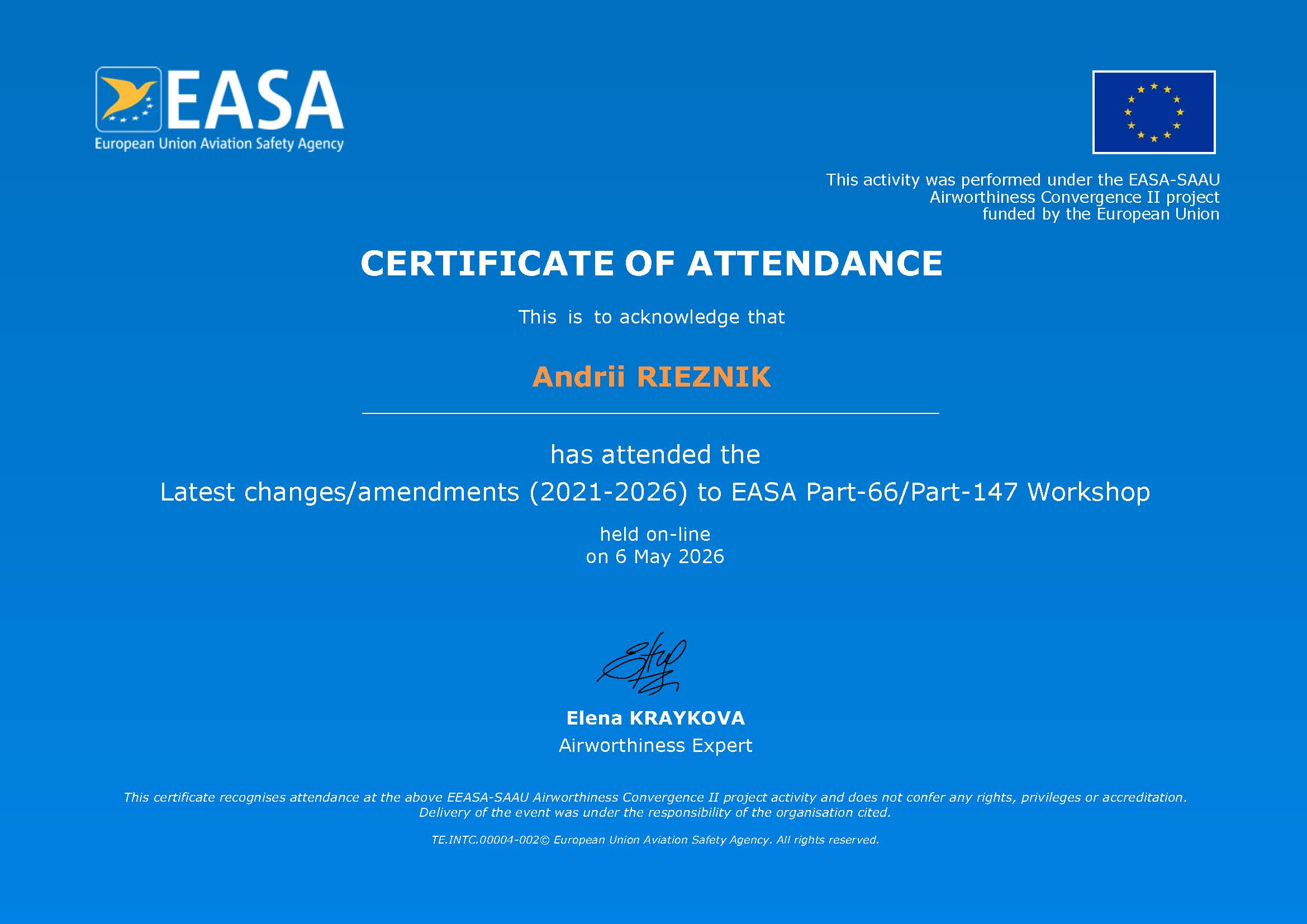 Certificate of Attendance — Latest changes/amendments to EASA Part-66/Part-147 Workshop — Andrii RIEZNIK